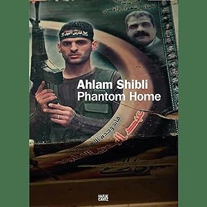 Bild des Verkufers fr Ahlam Shibli: Phantom Home zum Verkauf von artbook-service