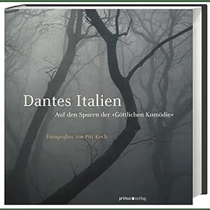 Bild des Verkufers fr Dantes Italien: Auf den Spuren der Gttlichen Komdie zum Verkauf von artbook-service