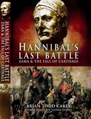 Seller image for Hannibal's Last Battle: Zama and the Fall of Carthage for sale by WeBuyBooks