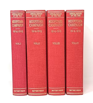 Image du vendeur pour (4 Volume Set, History of the Great War Based on Official Documents) The Campaign in Mesopotamia, 1914-1918, Volumes I, II, III, and IV mis en vente par Underground Books, ABAA