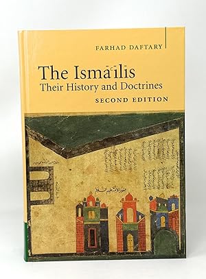 The Ismailis: Their History and Doctrines (Second Edition)