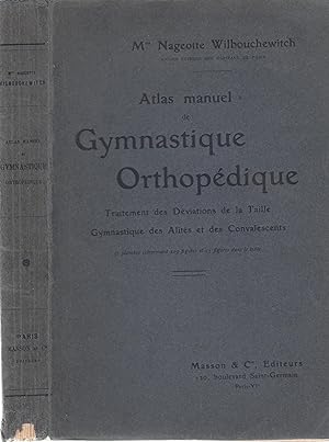 Seller image for Atlas Manuel de Gymnastique Orthopdique. (exemplaire de Pierre Janet) for sale by Librairie Lalibela