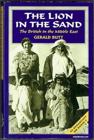 Seller image for The Lion In The Sand: The British In The Middle East for sale by Hall of Books