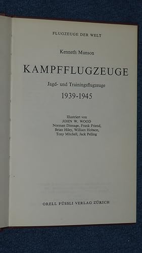 Kampfflugzeuge. Jagd- und Trainingsflugzeuge 1939-1945.