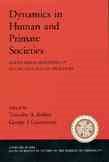 Immagine del venditore per Dynamics in Human and Primate Societies : Agent-Based Modeling of Social and Spatial Processes venduto da GreatBookPrices