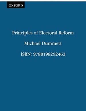 Image du vendeur pour Principles of Electoral Reform mis en vente par GreatBookPrices