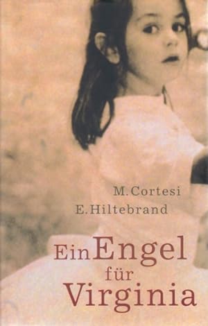 Seller image for Ein Engel fr Virginia : Roman. for sale by TF-Versandhandel - Preise inkl. MwSt.