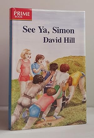Seller image for See Ya, Simon for sale by Mad Hatter Books