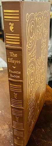 The Essayes, or Counsels Civill & Morall of Francis Bacon (Collector's Edition)