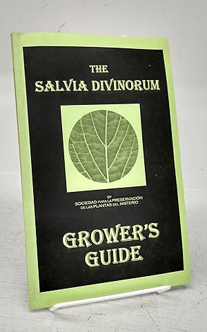 Seller image for The Salvia Divinorum Grower's Guide for sale by Attic Books (ABAC, ILAB)