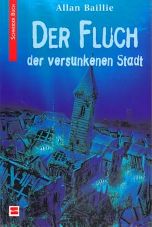 Seller image for Der Fluch der versunkenen Stadt. for sale by TF-Versandhandel - Preise inkl. MwSt.