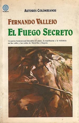 Seller image for El Fuego Secreto (Autores Colombianos) (Spanish Edition) for sale by Librairie Cayenne