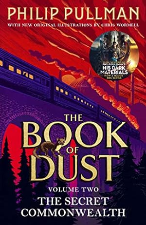 Imagen del vendedor de The Secret Commonwealth: The Book of Dust Volume Two: From the world of Philip Pullman's His Dark Materials - now a major BBC series (The book of dust, 2) a la venta por WeBuyBooks 2
