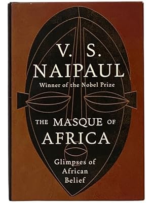Seller image for The Masque of Africa: Glimpses of African Belief for sale by Yesterday's Muse, ABAA, ILAB, IOBA