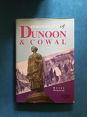 Bild des Verkufers fr MEMORIES OF DUNOON & COWAL zum Verkauf von Haddington Rare Books