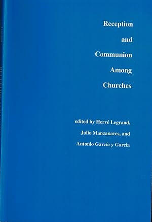 Image du vendeur pour Reception and Communion Among Churches mis en vente par UHR Books