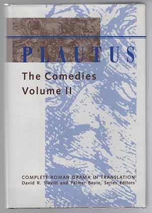 Seller image for Plautus: The Comedies (Vol. II) (Complete Roman Drama in Translation) for sale by Turn-The-Page Books
