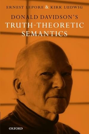 Seller image for Donald Davidson's Truth-Theoretic Semantics for sale by GreatBookPrices