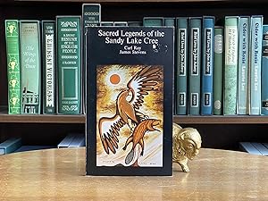 Seller image for Sacred Legends of the Sandy Lake Cree for sale by BISON BOOKS - ABAC/ILAB
