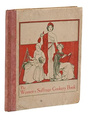 The Women's Suffrage Cookery Book