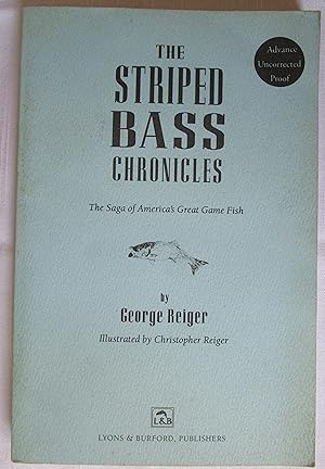 Seller image for The Striped Bass Chronicles for sale by Fireside Angler