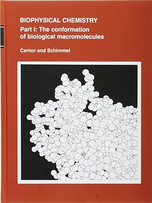 Immagine del venditore per 1980 HC Biophysical Chemistry, Part 1: The Conformation of Biological Macromecules by Cantor, Charles R. venduto da Miki Store
