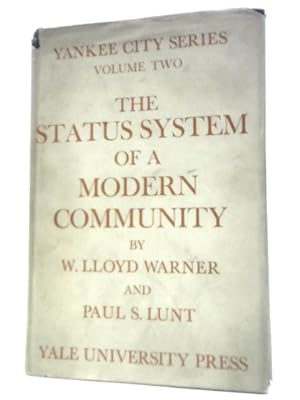 Bild des Verkufers fr The Status System of a Modern Community zum Verkauf von World of Rare Books