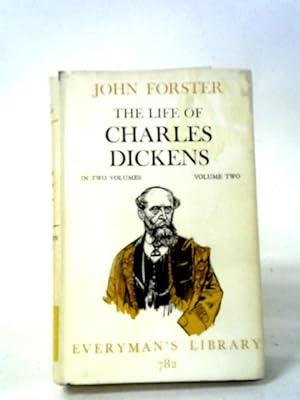 Bild des Verkufers fr The Life of Charles Dickens Volume Two zum Verkauf von World of Rare Books