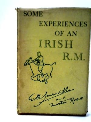 Bild des Verkufers fr Some Experiences of an Irish R.M. zum Verkauf von World of Rare Books