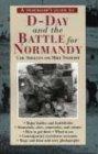Bild des Verkufers fr A Traveller's Guide to D-Day and the Battle for Normandy/4th ed: (4th Edition) zum Verkauf von WeBuyBooks