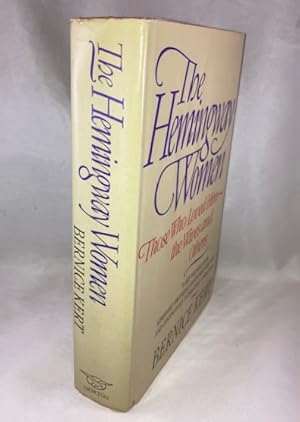 Seller image for The Hemingway Women: Those Who Loved Him- The Wives And Others for sale by Great Expectations Rare Books