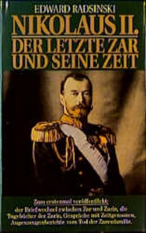 Bild des Verkufers fr Nikolaus II. Der letzte Zar und seine Zeit zum Verkauf von primatexxt Buchversand