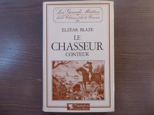 Seller image for Le Chasseur conteur. for sale by Tir  Part