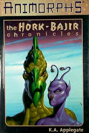 Seller image for The Hork-Bajir Chronicles (Animorphs Chronicles) for sale by Kayleighbug Books, IOBA