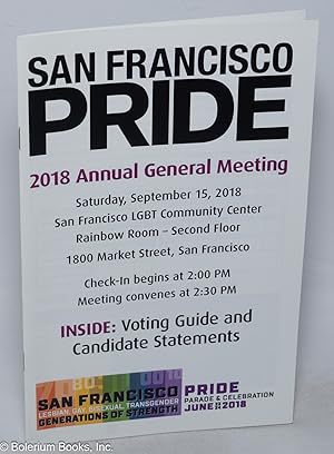 San Francisco Pride 2018 General Meeting [pamphlet]