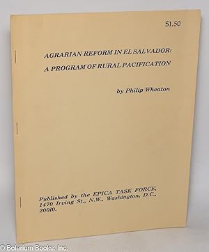 Agrarian reform in El Salvador: a program of rural pacification