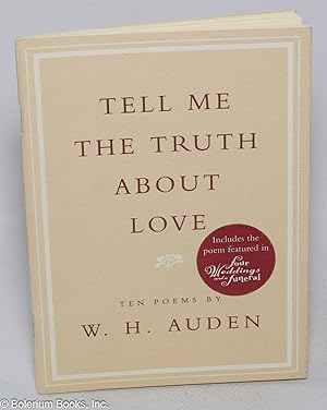Seller image for Tell me the truth about love: ten poems for sale by Bolerium Books Inc.