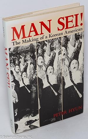 Man sei! The making of a Korean American