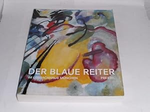 Seller image for Der Blaue Reiter. Im Lenbachhaus Mnchen. for sale by Der-Philo-soph