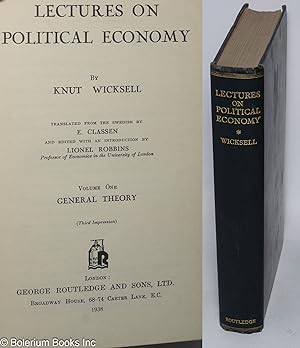 Imagen del vendedor de Lectures on political economy. Volume one: General theory a la venta por Bolerium Books Inc.