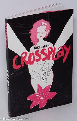 Seller image for Crossplay. Book design by Matt Sheridan, proofread by Abby Lehrke for sale by Bolerium Books Inc.