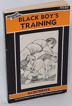 Black Boy's Training: illustrated