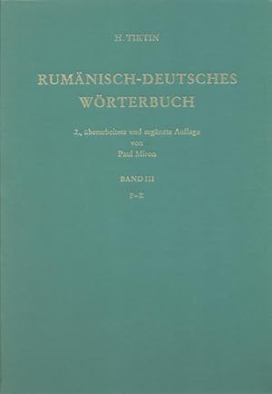 Bild des Verkufers fr Rumnisch-deutsches Wrterbuch. Band 3, P - Z. zum Verkauf von Antiquariat Thomas Haker GmbH & Co. KG