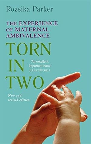Seller image for Torn in Two: Maternal Ambivalence for sale by WeBuyBooks