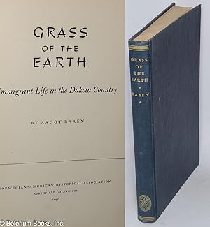 Grass of the earth, immigrant life in the Dakota country