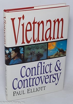 Vietnam: Conflict and Controversy