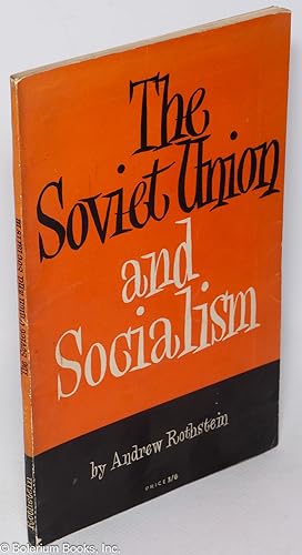The Soviet Union and Socialism