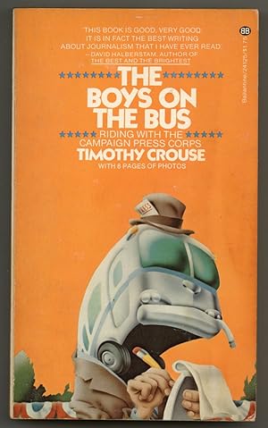 Seller image for The Boys on the Bus: Riding With the Campaign Press Corps for sale by Between the Covers-Rare Books, Inc. ABAA