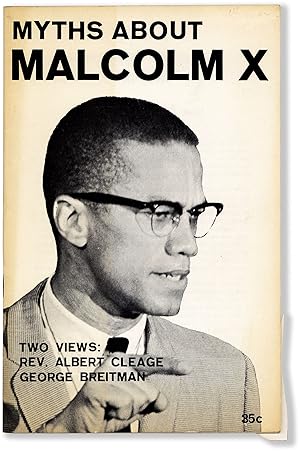 Myths About Malcolm X: Two Views