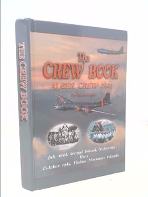 Bild des Verkufers fr The Crew Book: Alger Crew 2409 zum Verkauf von ThriftBooksVintage